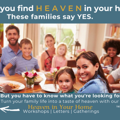 Can you find Heaven in your home?